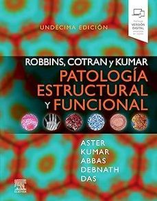 robbins, cotran y kumar. patologia estructural y funcional (11ª ed.)-9791370030544