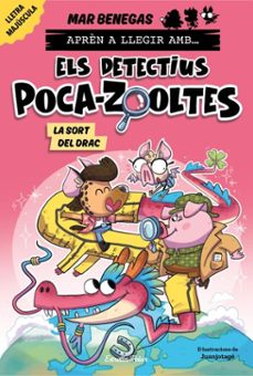 aprén a llegir amb els detectius poca-zooltes 6. la sort del drac-mar benegas-9791387519544