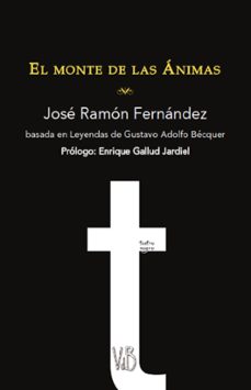 el monte de las animas-jose ramon fernandez-gustavo adolfo becquer-9791387644444