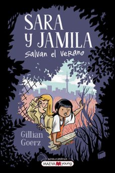 sara y jamila salvan el verano (ebook)-gillian goerz-9791387664244