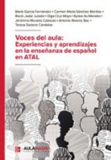 voces del aula: experiencias y aprendizajes  en la enseñanza de español en atal (ebook)-9791387666644