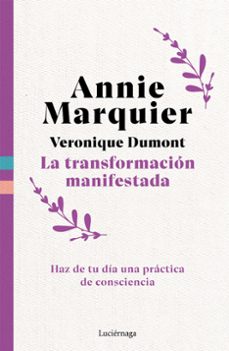 la transformacion manifestada-annie marquier-9791387667344