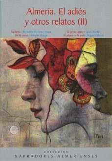 almeria. el adio y otros relatos (ii)-9791387808044