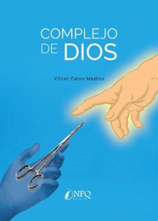 complejo de dios (ebook)-victor calvo medina-9791387868444