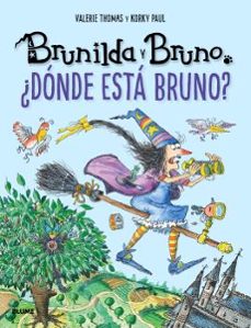 brunilda y bruno. ¿donde esta bruno?-valerie thomas-9791387881344