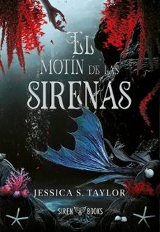 el motin de las sirenas (el motin de las sirenas 1) (ebook)-jessica s. taylor-9791399027044