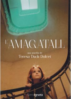 l'amagatall-teresa duch dolcet-9791399106244