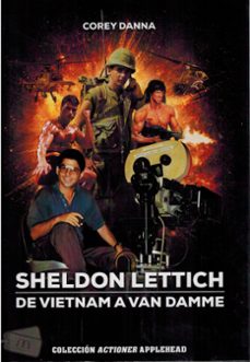 sheldon lettich. de vietnam a van damme-danna corey-9791399212044