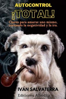 autocontrol total (ebook)-iván salvaterra-9798201776244
