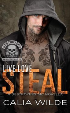live love steal (ebook)-calia wilde-9798231573844