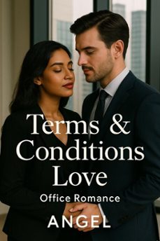 terms &amp; conditions: love (office romance) (ebook)-gilberto angel mejia-9798231833344