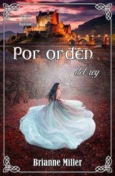 por orden del rey (ebook)-brianne miller-9798233630644