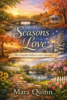 seasons of love: the complete willow creek collection (ebook)-mara quinn-9798233858444
