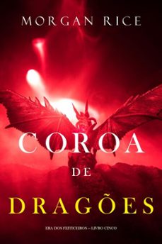 coroa de drages (era dos feiticeiros  livro cinco) (ebook)-morgan rice-9798341509344