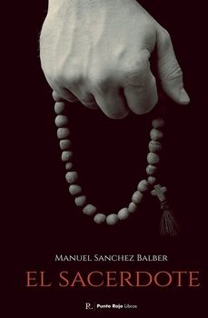 el sacerdote-manuel sanchez balber-9798850461744