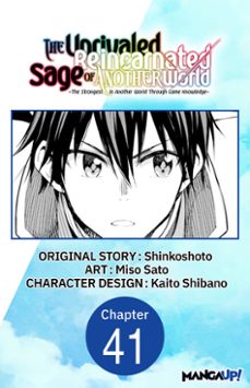 the unrivaled reincarnated sage of another world -the strongest in another world through game knowledge- @041 (ebook)-miso sato-9798893719444