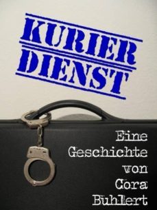 kurierdienst (ebook)-cora buhlert-cdlxi00337444