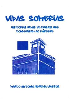 vidas sombrias (ebook)-marco antonio heredia viveros-3410000348854