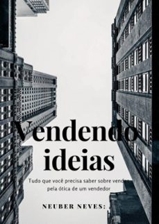 vendendo ideias (ebook)-neuber neves:-3410002450654