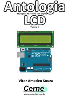 antologia de projetos no arduino com display lcd volume iv (ebook)-vitor amadeu souza-3410003153554