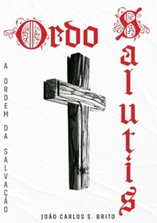 ordo salutis (ebook)-pr. joão carlos s. brito-3410003257054