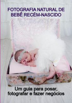 fotografia natural de bebe recem-nascido (ebook)-jideon francisco marques-3410004938754