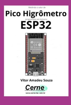 medindo o valor de pico higrometro programado em arduino esp32 (ebook)-vitor amadeu souza-3410005133554