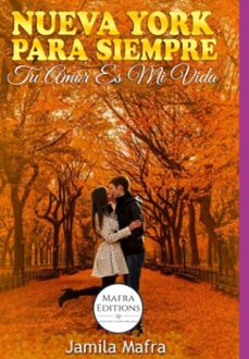 nueva york para siempre. tu amor es mi vida (spanish edition) (ebook)-jamila mafra-3410006646954