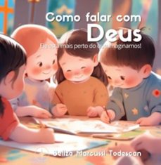 como falar com deus (ebook)-beliza marcussi todescan-3410007023754