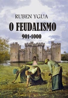 o feudalismo (ebook)-ygua ruben-3410007462454
