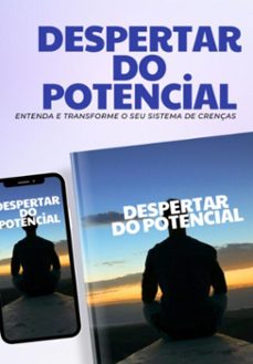 despertar do potencial (ebook)-renata oliveira de silva-3410007543054