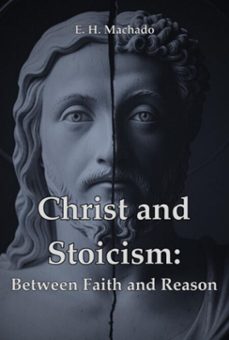 christ and stoicism: (ebook)-h e machado-3410007624654