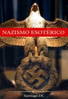 nazismo esoterico (ebook)-santiago dc-3410007990254