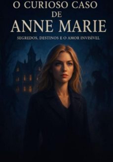 o curioso caso de anne marie (ebook)-fernando moura-3410008898054