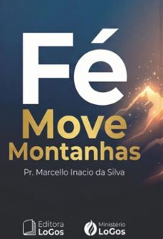 fe move montanhas (ebook)-marcello inacio da silva-3410009160754