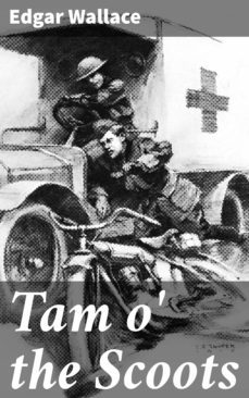 tam o' the scoots (ebook)-edgar wallace-4057664583154