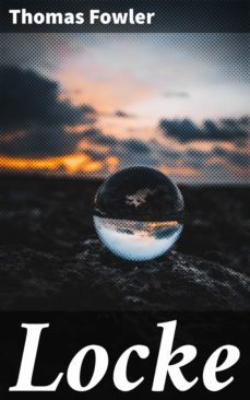 locke (ebook)-thomas fowler-4064066170554