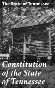 constitution of the state of tennessee (ebook)-4064066460754