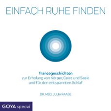 einfach ruhe finden (audiolibro)-julia raabe-4064066919054