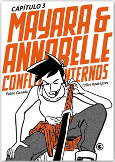 mayara &amp; annabelle  conflitos internos  capitulo 03 (ebook)-pablo casado-4066339440654