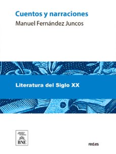 cuentos y narraciones (ebook)-manuel fernández juncos-4099995487954