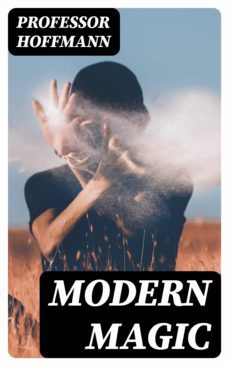 modern magic (ebook)-professor hoffmann-8596547387954