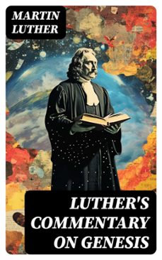luther's commentary on genesis (ebook)-martin luther-8596547753254