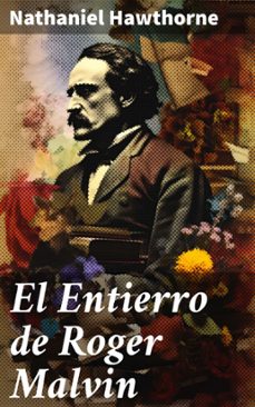 el entierro de roger malvin (ebook)-nathaniel hawthorne-8596547819554