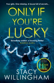 only if youre lucky (ebook)-stacy willingham-9780008595654