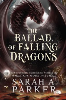 the ballad of falling dragons (ebook)-sarah a. parker-9780008710354