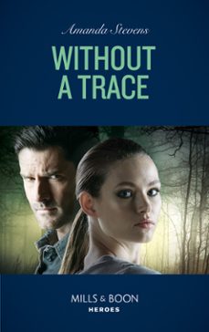 without a trace (ebook)-amanda stevens-9780008905354