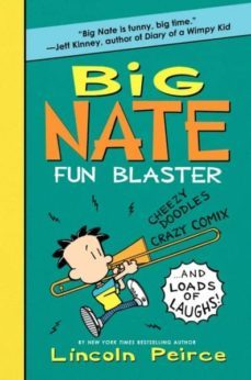 big nate fun blaster-lincoln peirce-9780062090454