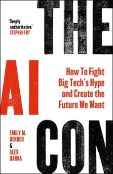 the ai con (ebook)-emily m. bender-alex hanna-9780063418554
