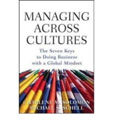 managing across cultures: the 7 keys to doing business with a global mindset-charlene solomon-9780071605854